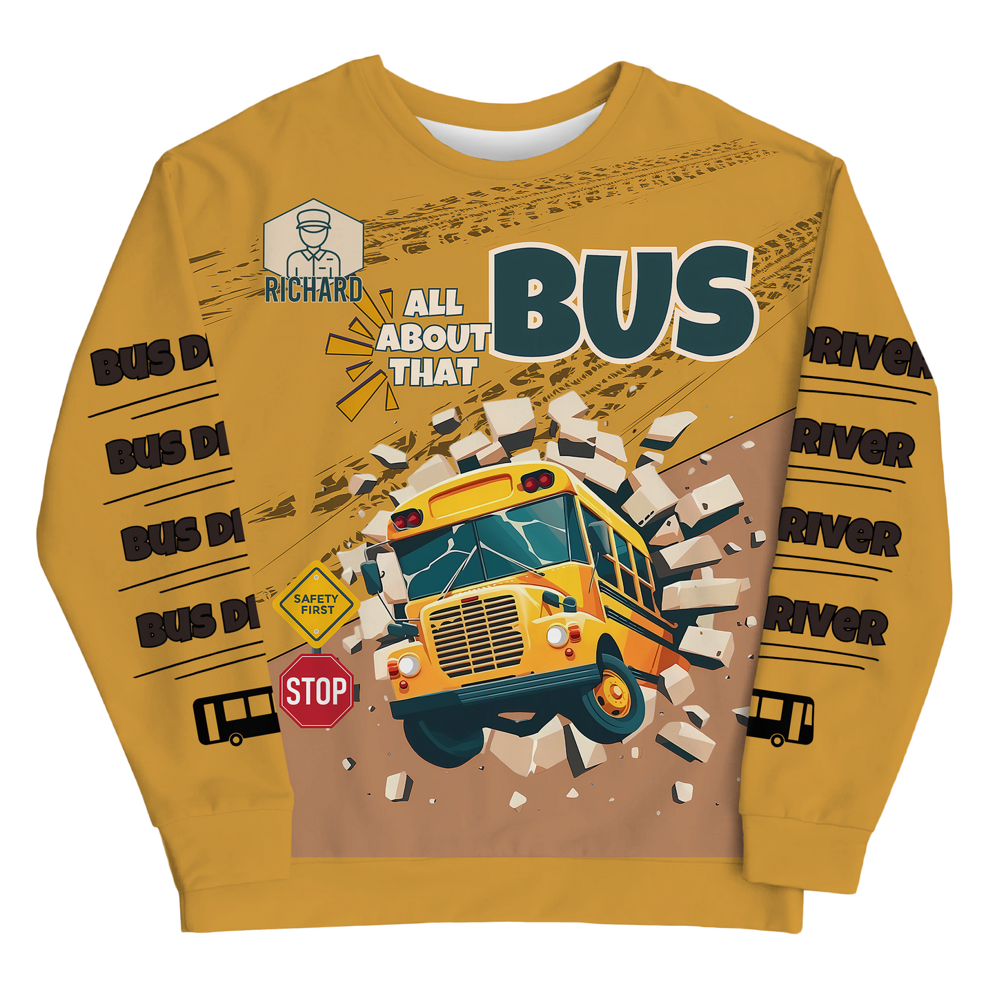 All About That Bus School Driver Sweatshirt – Personalized Custom Name Holiday Gift