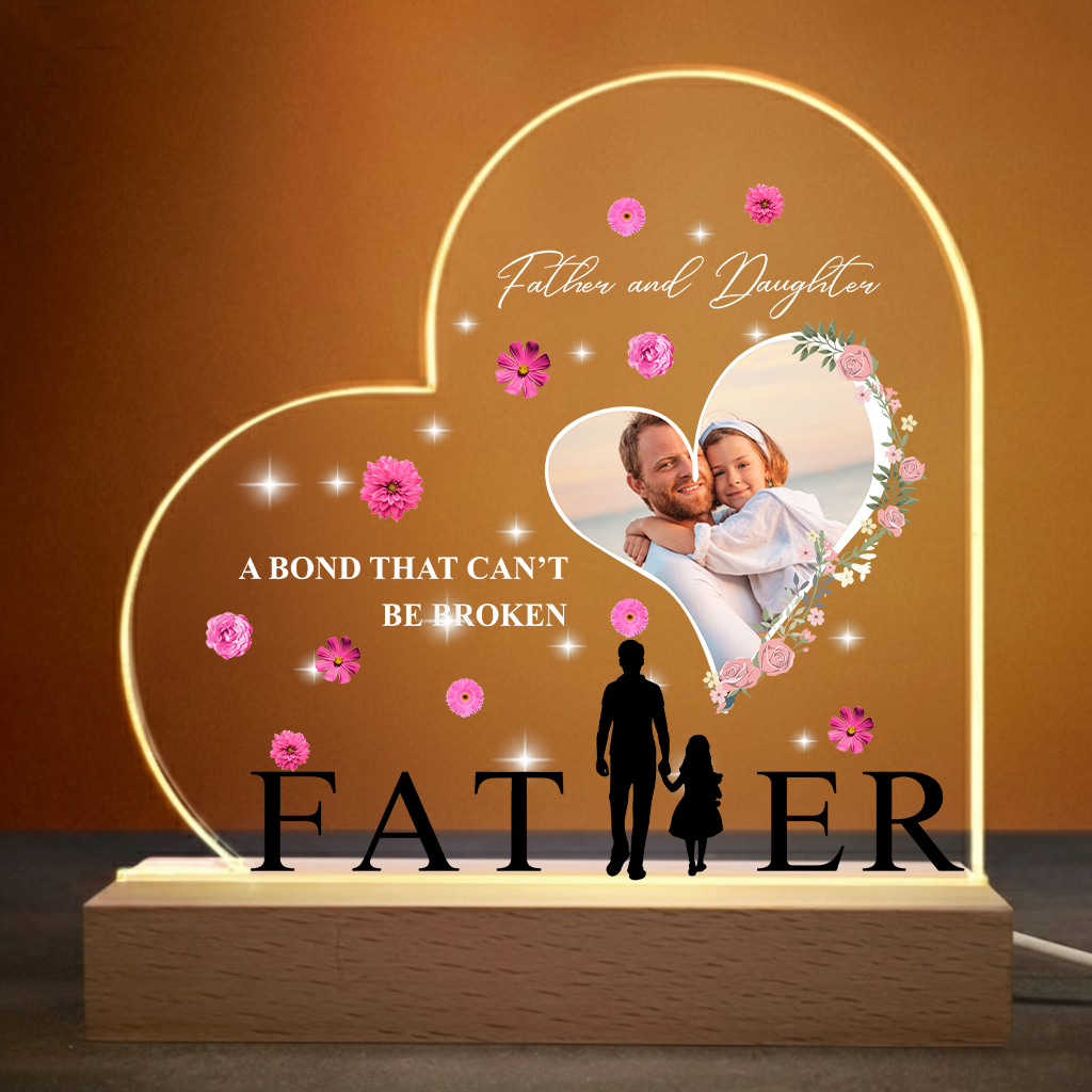 Custom Heart LED Lamp Plaque – Personalized Father Mother Son Daughter Gift with Photo – A Bond That Can’t Be Broken Keepsake