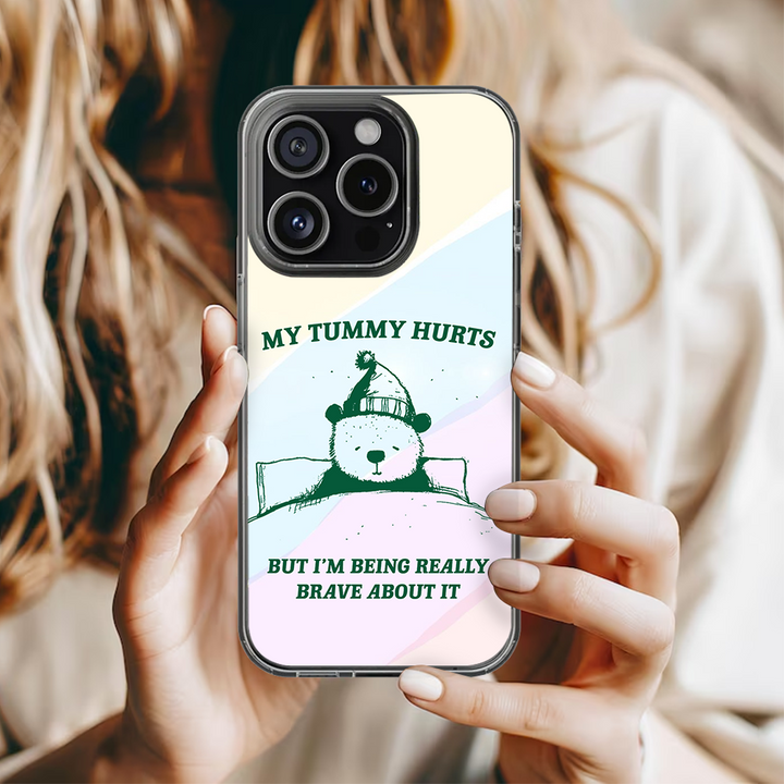 Funny Bear Quote Phone Case, Perfect Girly Gift For Girl From iPhone 16 15 14 13 12 11 X Pro Max Plus Samsung Galaxy S24.99 S24 S23 S22 S21 Ultra Plus