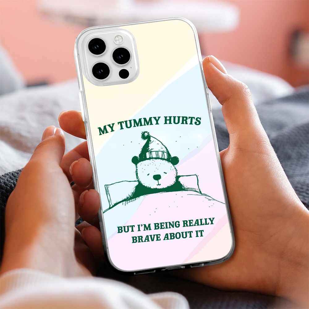 Funny Bear Quote Phone Case, Perfect Girly Gift For Girl From iPhone 16 15 14 13 12 11 X Pro Max Plus Samsung Galaxy S24.99 S24 S23 S22 S21 Ultra Plus