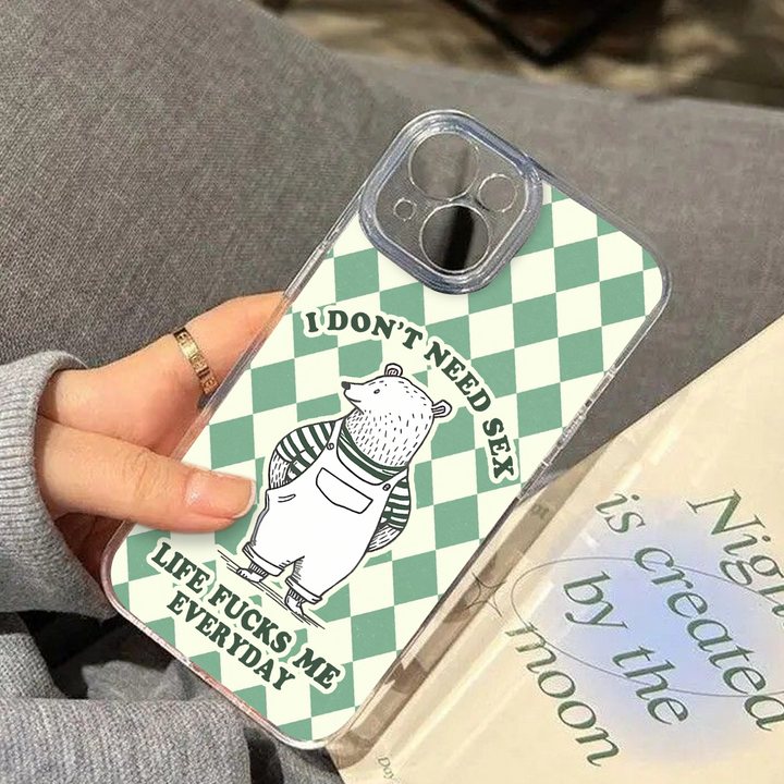 Funny Bear Quote Phone Case, Perfect Girly Gift For Girl From iPhone 16 15 14 13 12 11 X Pro Max Plus Samsung Galaxy S24.99 S24 S23 S22 S21 Ultra Plus
