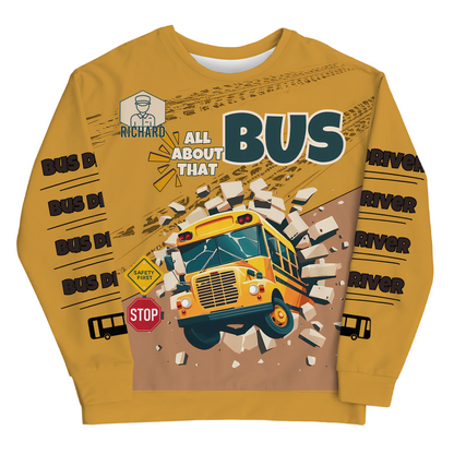 All About That Bus School Driver Sweatshirt – Personalized Custom Name Holiday Gift