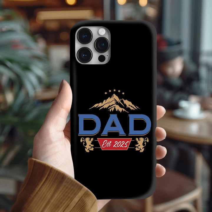 "DAD Est. 2024.99" Phone Case – New Dad Gift for iPhone 11–16, Samsung Galaxy S21–S24, Z Flip/Fold – Black Matte