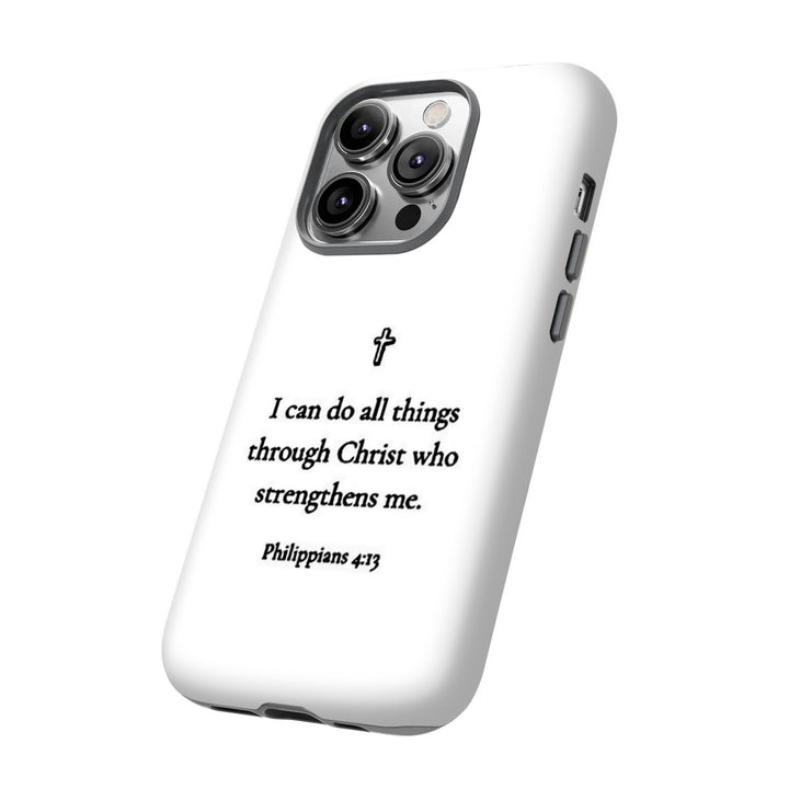 Philippians 4:13 "I Can Do All Things" Bible Verse Phone Case – iPhone 11/12/13/14/15/16 & Samsung Galaxy S21/S22/S23/S24/Z Flip/Z Fold