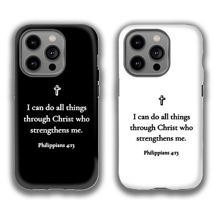 Philippians 4:13 "I Can Do All Things" Bible Verse Phone Case – iPhone 11/12/13/14/15/16 & Samsung Galaxy S21/S22/S23/S24/Z Flip/Z Fold