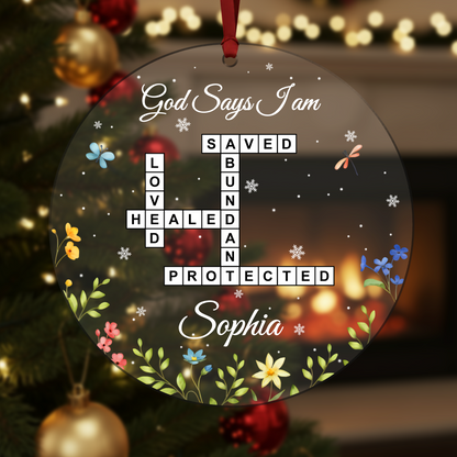 Custom “God Says I Am” Acrylic Ornament – Personalized Christian Gift with Name and Scripture Words