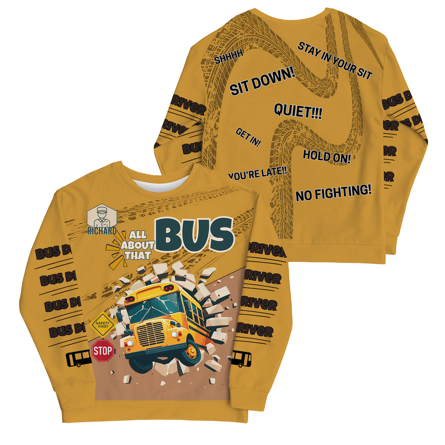 All About That Bus School Driver Sweatshirt – Personalized Custom Name Holiday Gift