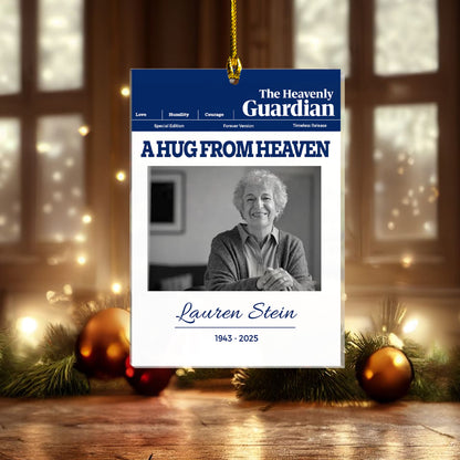 Custom Memorial Ornament – “A Hug From Heaven” - Personalized Photo, Name & Years , Heavenly Guardian Tribute Keepsake