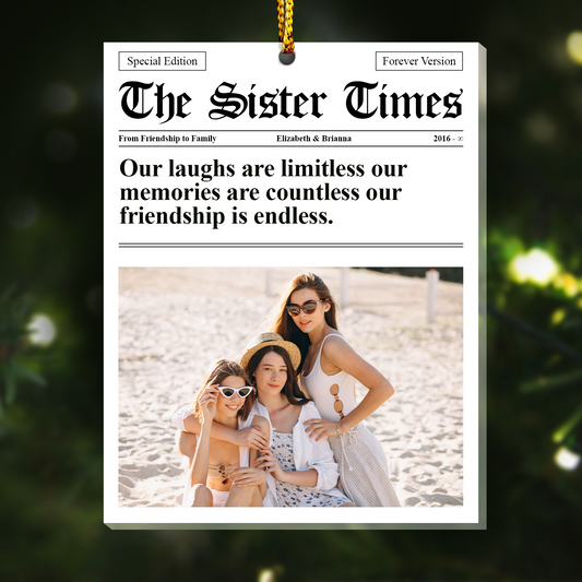 The BFF Times - Friendship Gifts Newspaper - Personalized Acrylic Photo Ornament