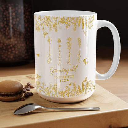 Growing Old Together Flower - Personalized Custom Mug