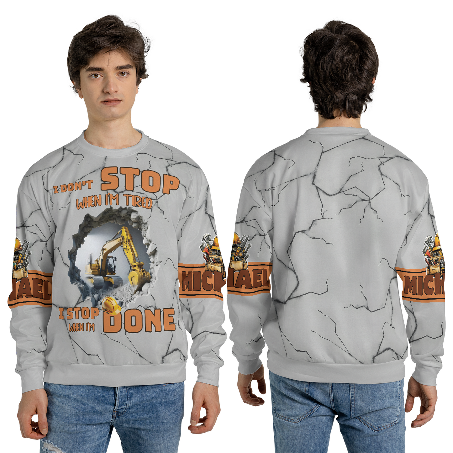 “I Don’t Stop When I’m Tired, I Stop When I’m Done” 3D Construction Sweater - Personalized Custom Name Excavator Sweatshirt